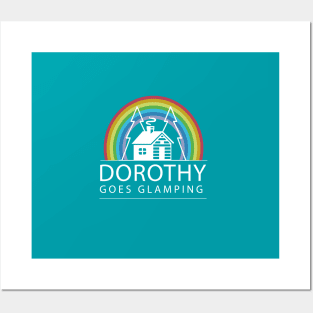 Dorothy Goes Glamping Posters and Art